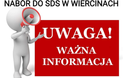 Zdjęcie do Nab&oacute;r uczestnik&oacute;w do Środowiskowego Domu Samopomocy w Wiercinach